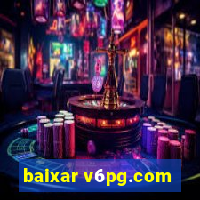 baixar v6pg.com